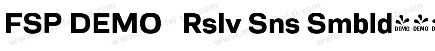 FSP DEMO   Rslv Sns Smbld字体转换